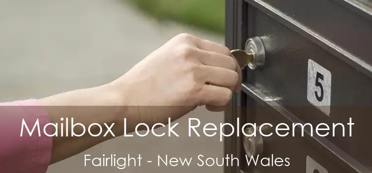 Mailbox Lock Replacement Fairlight - New South Wales