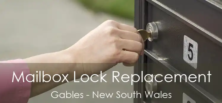Mailbox Lock Replacement Gables - New South Wales