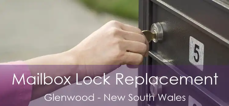 Mailbox Lock Replacement Glenwood - New South Wales