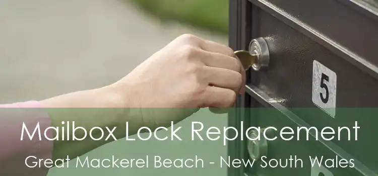 Mailbox Lock Replacement Great Mackerel Beach - New South Wales