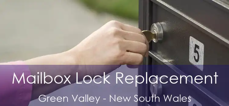 Mailbox Lock Replacement Green Valley - New South Wales