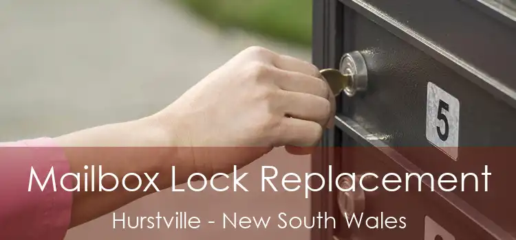 Mailbox Lock Replacement Hurstville - New South Wales