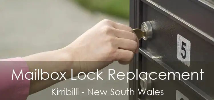 Mailbox Lock Replacement Kirribilli - New South Wales