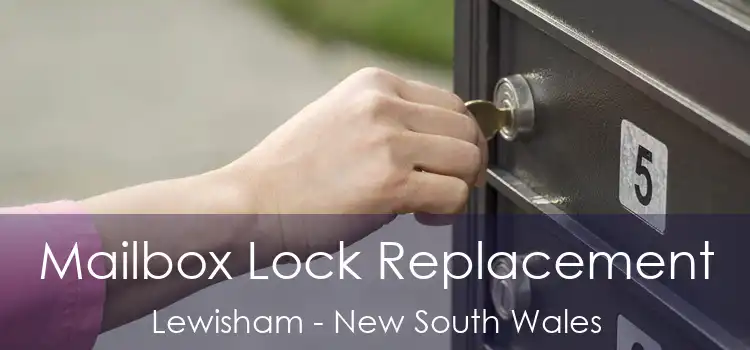 Mailbox Lock Replacement Lewisham - New South Wales