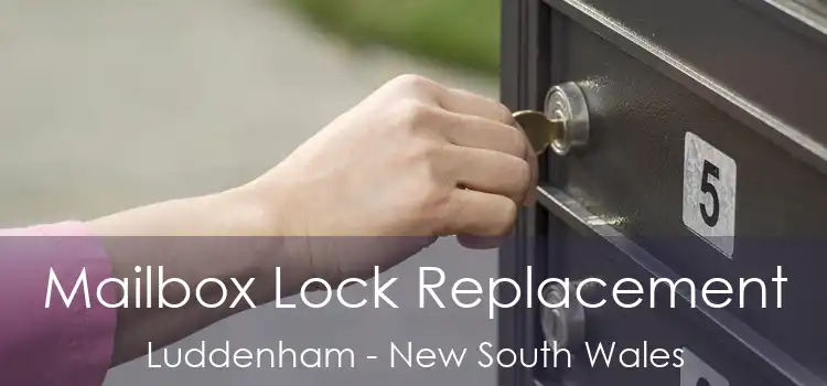 Mailbox Lock Replacement Luddenham - New South Wales