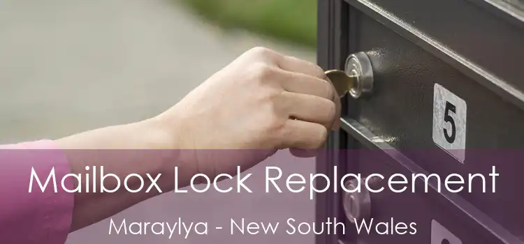 Mailbox Lock Replacement Maraylya - New South Wales