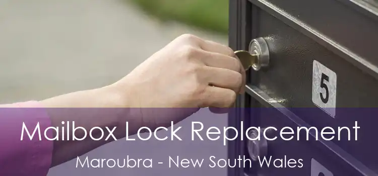 Mailbox Lock Replacement Maroubra - New South Wales