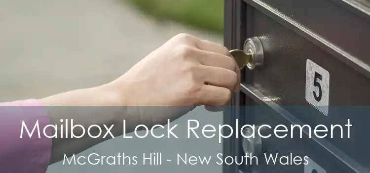 Mailbox Lock Replacement McGraths Hill - New South Wales