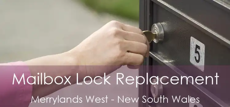 Mailbox Lock Replacement Merrylands West - New South Wales