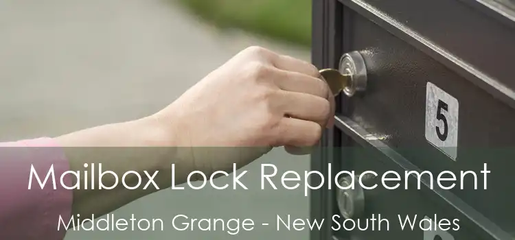 Mailbox Lock Replacement Middleton Grange - New South Wales
