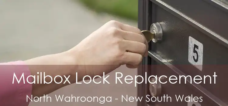 Mailbox Lock Replacement North Wahroonga - New South Wales
