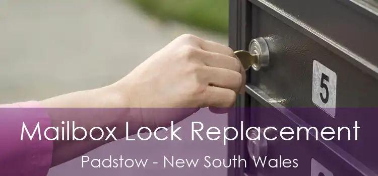 Mailbox Lock Replacement Padstow - New South Wales