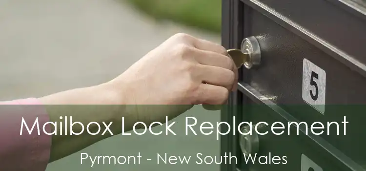 Mailbox Lock Replacement Pyrmont - New South Wales