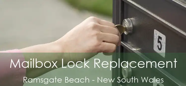 Mailbox Lock Replacement Ramsgate Beach - New South Wales