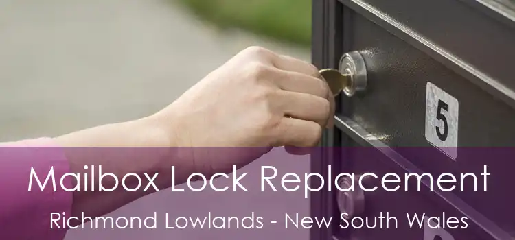 Mailbox Lock Replacement Richmond Lowlands - New South Wales