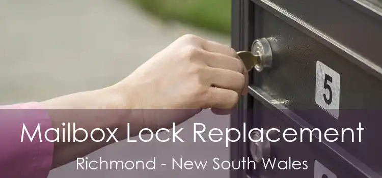 Mailbox Lock Replacement Richmond - New South Wales