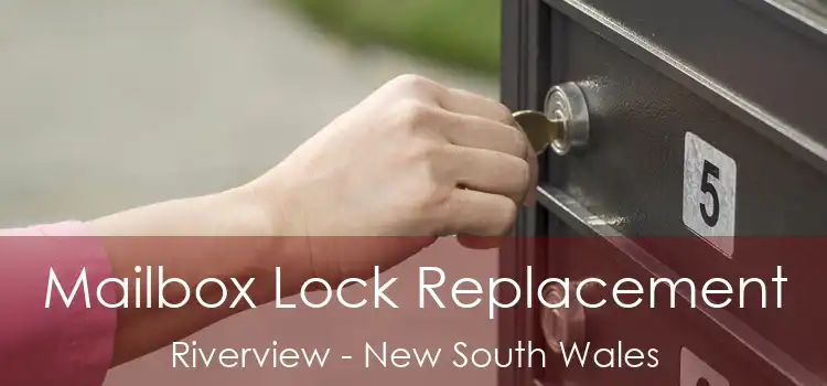 Mailbox Lock Replacement Riverview - New South Wales
