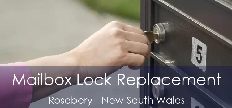 Mailbox Lock Replacement Rosebery - New South Wales