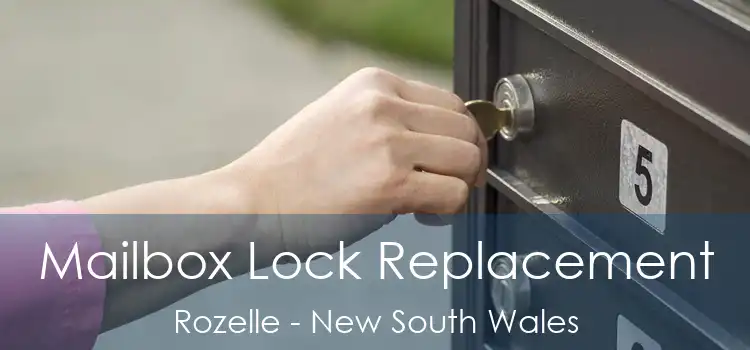 Mailbox Lock Replacement Rozelle - New South Wales