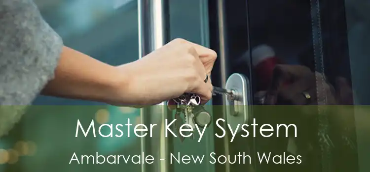 Master Key System Ambarvale - New South Wales