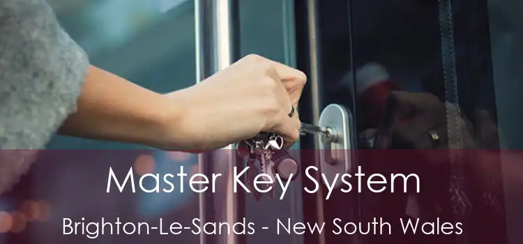 Master Key System Brighton-Le-Sands - New South Wales