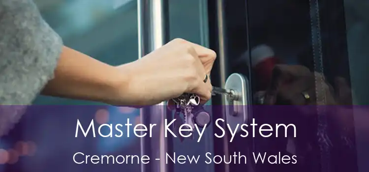 Master Key System Cremorne - New South Wales