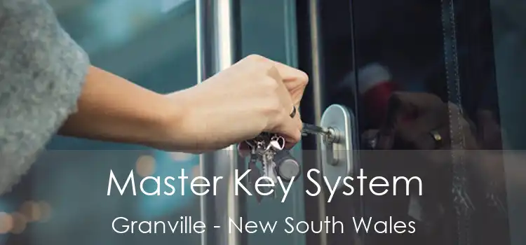 Master Key System Granville - New South Wales