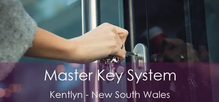 Master Key System Kentlyn - New South Wales
