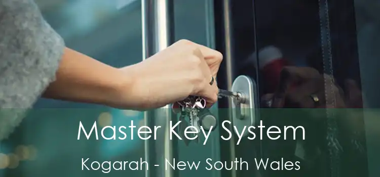 Master Key System Kogarah - New South Wales