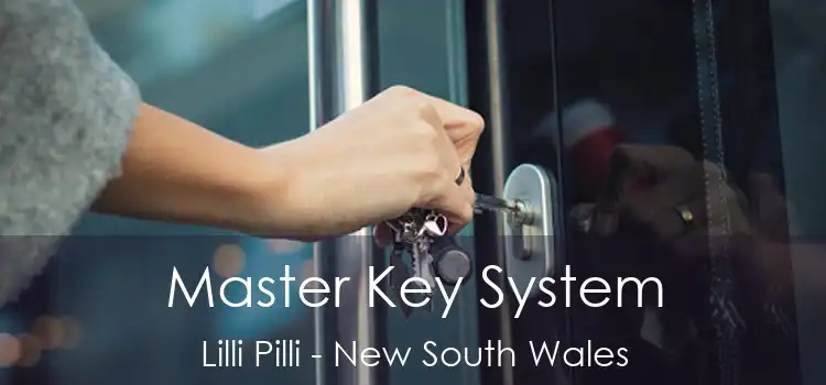 Master Key System Lilli Pilli - New South Wales
