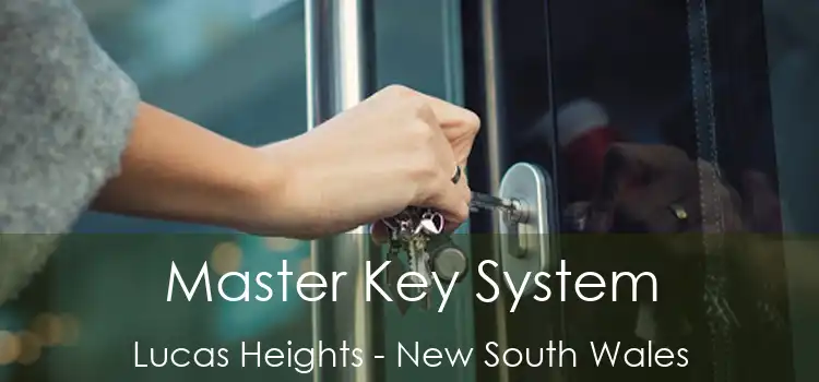 Master Key System Lucas Heights - New South Wales