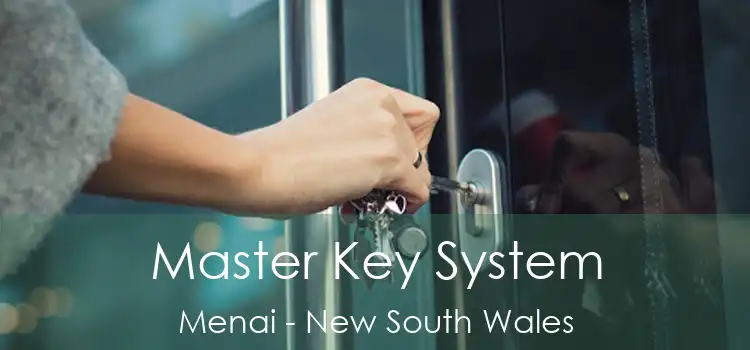 Master Key System Menai - New South Wales