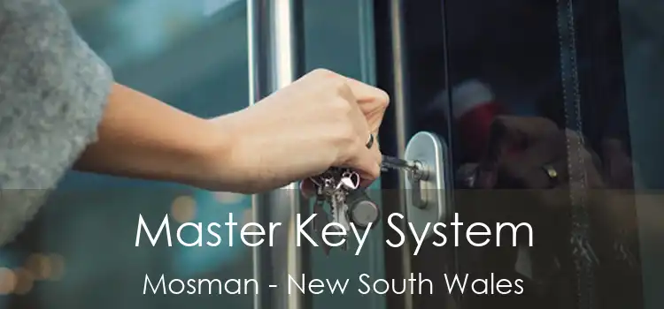 Master Key System Mosman - New South Wales