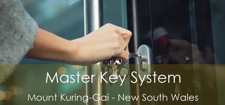 Master Key System Mount Kuring-Gai - New South Wales