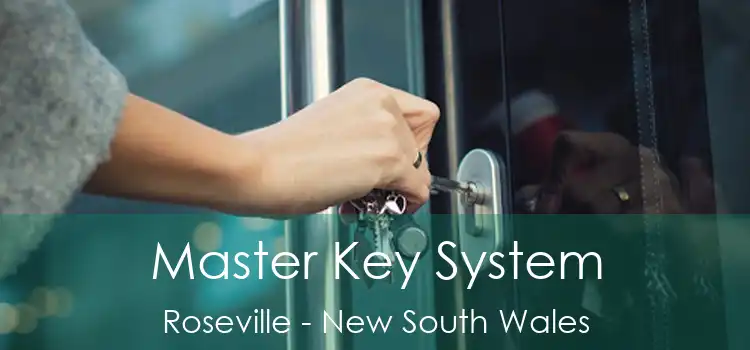 Master Key System Roseville - New South Wales