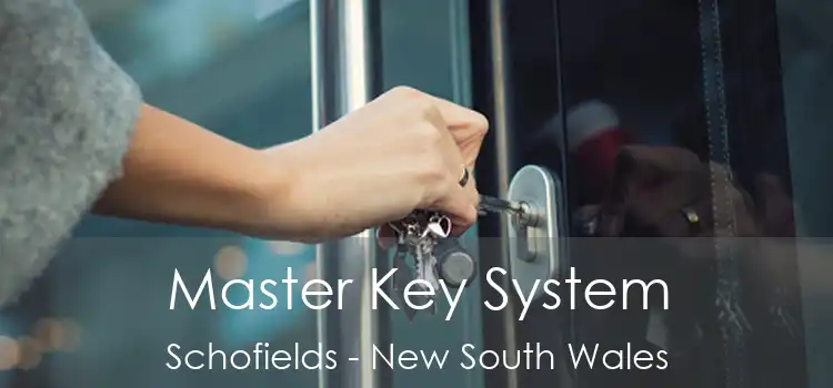 Master Key System Schofields - New South Wales