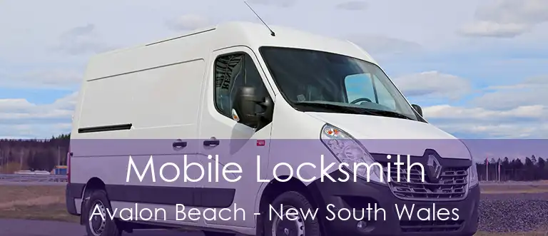 Mobile Locksmith Avalon Beach - New South Wales