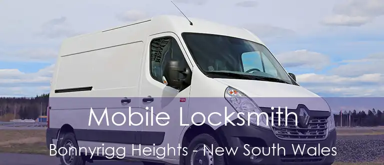 Mobile Locksmith Bonnyrigg Heights - New South Wales