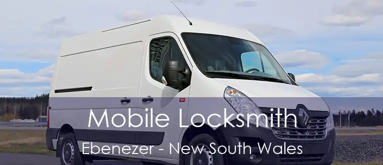 Mobile Locksmith Ebenezer - New South Wales
