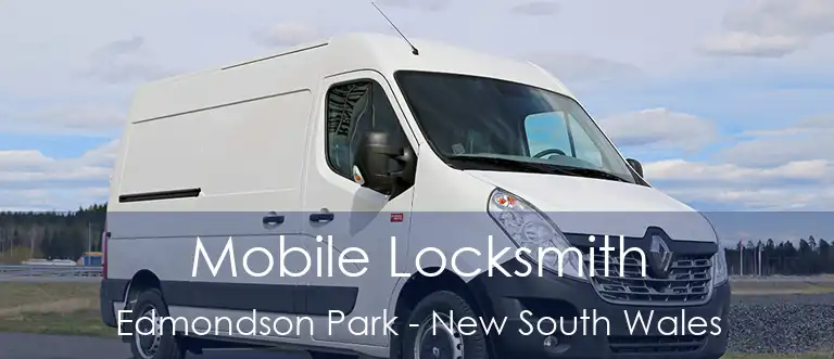 Mobile Locksmith Edmondson Park - New South Wales