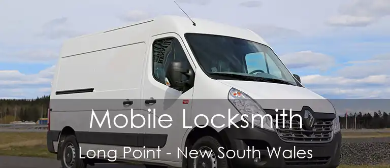 Mobile Locksmith Long Point - New South Wales