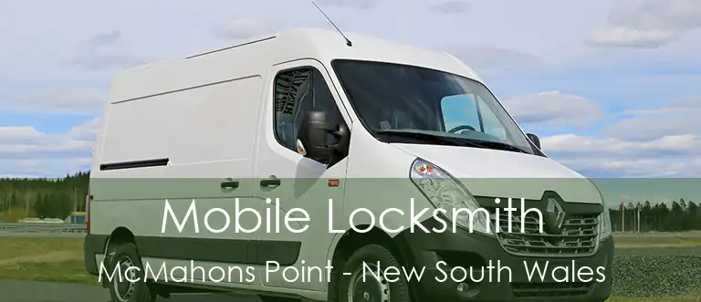 Mobile Locksmith McMahons Point - New South Wales