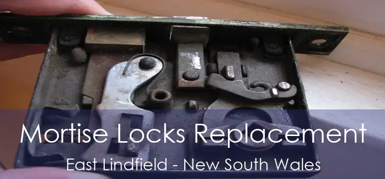 Mortise Locks Replacement East Lindfield - New South Wales