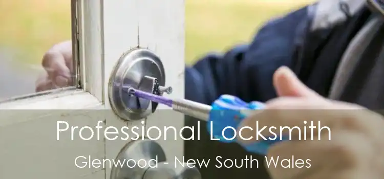 Professional Locksmith Glenwood - New South Wales