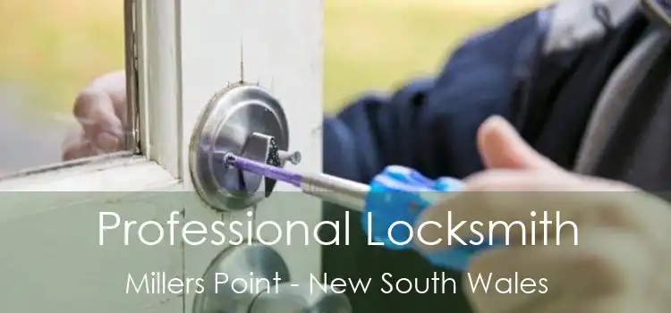 Professional Locksmith Millers Point - New South Wales