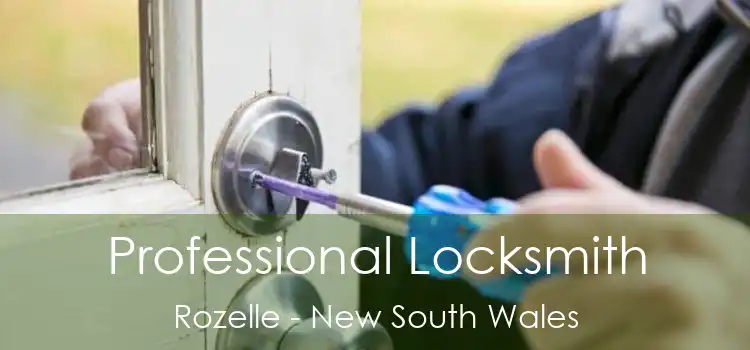 Professional Locksmith Rozelle - New South Wales