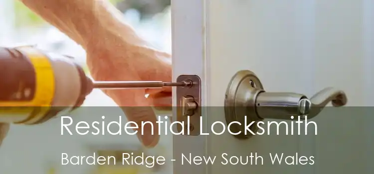 Residential Locksmith Barden Ridge - New South Wales