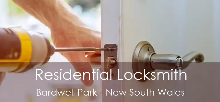 Residential Locksmith Bardwell Park - New South Wales