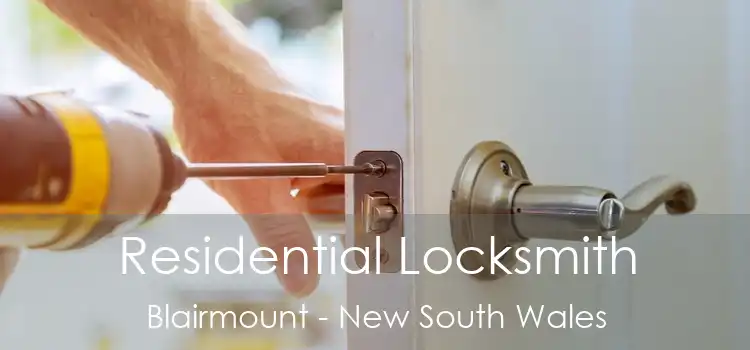 Residential Locksmith Blairmount - New South Wales