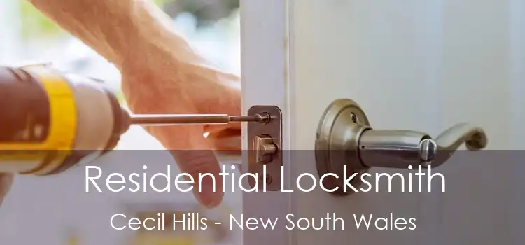 Residential Locksmith Cecil Hills - New South Wales